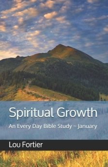 Spiritual Growth: An Every Day Bible Study January