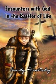 Encounters with God In the Battles of Life