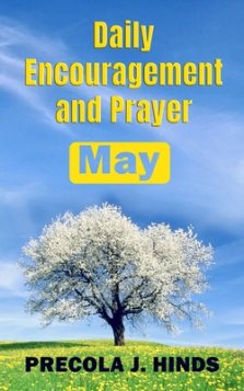 Daily Encouragement and Prayer: May