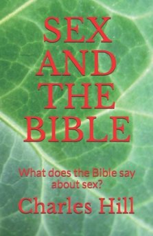 Sex and the Bible: What does the Bible say about sex?