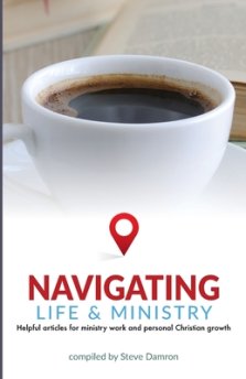 Navigating: Life & Ministry