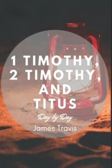 Timothy and Titus: Day by Day