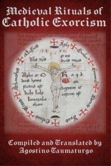 Medieval Rituals of Catholic Exorcism