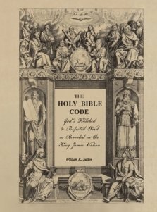 The Holy Bible Code: God's Finished & Perfected Word as Revealed in the King James Version, Volume 4