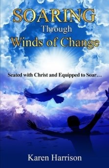 SOARING THROUGH WINDS OF CHANGE: SEATED WITH CHRIST AND EQUIPPED TO SOAR