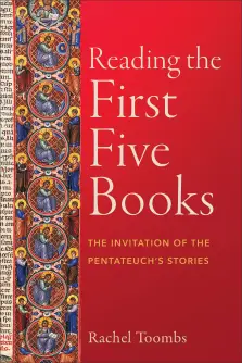 Reading the First Five Books