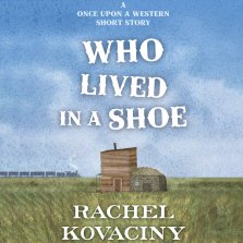 Who Lived in a Shoe