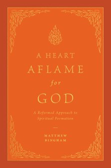 A Heart Aflame for God