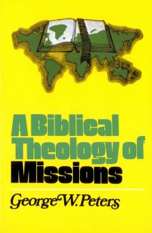 A Biblical Theology of Missions