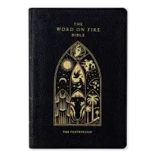 The Word on Fire Bible: The Pentateuch Volume 3