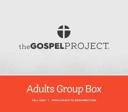 Gospel Project for Adults: Adult Group Box CSB - Fall 2023