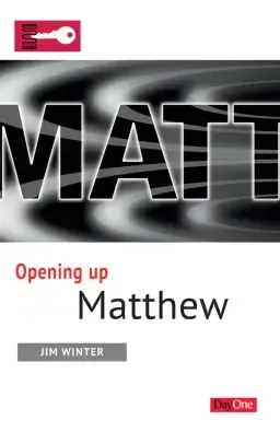 Opening Up Matthew