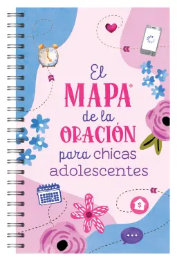 El mapa de la oración para chicas adolescentes