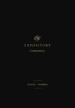 ESV Expository Commentary