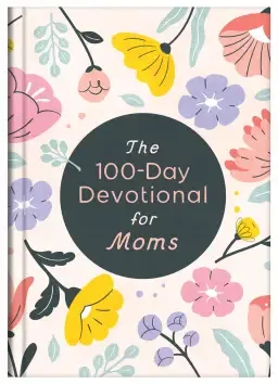 100-Day Devotional for Moms