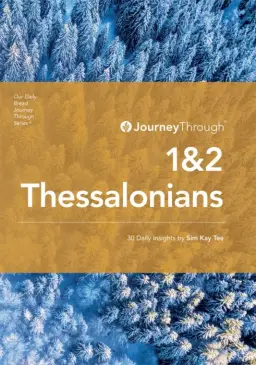 Journey Through 1 & 2 Thessalonians