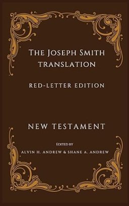 Joseph Smith Translation Red-Letter Edition New Testament