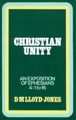 Ephesians: Christian Unity