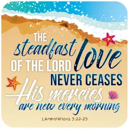 Steadfast Love coaster