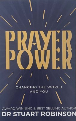 Prayer Power: Changing the World and You