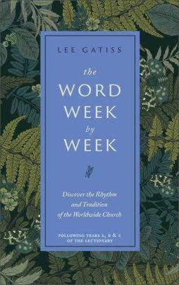 The Word Week by Week