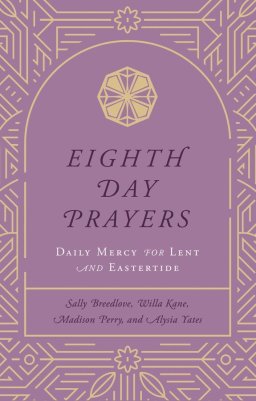 Eighth Day Prayers Volume 2