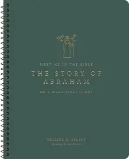 The Story of Abraham: An 8-Week Bible Study