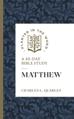 Matthew – A 40–Day Bible Study