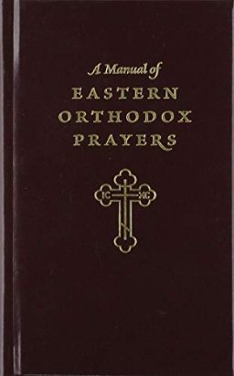 Manual Eastern Orthodox Prayer