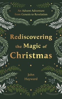 Rediscovering the Magic of Christmas