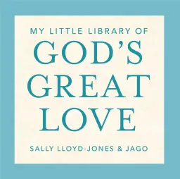 My Little Library of God's Great Love - The Sally Lloyd-Jones Board Book Boxed Set