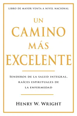 Un Camino Más Excelente (More Excellent Way)