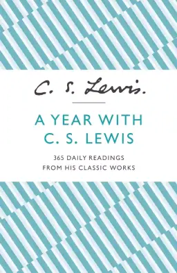 A Year With C. S. Lewis