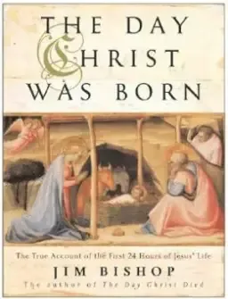 The Day Christ Was Born