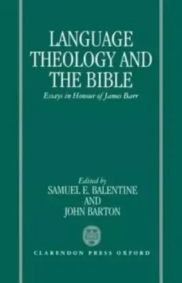 Language, Theology and the Bible