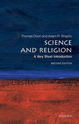 Science and Religion: A Very Short Introduction