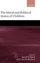 The Moral and Political Status of Children