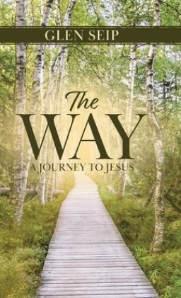 The Way: A Journey to Jesus