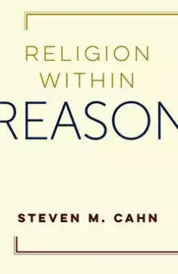 Religion Within Reason