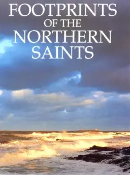 Footprints Of The Northern Saints