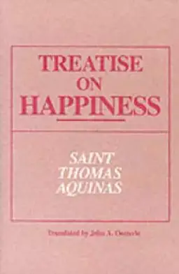 Treatise on Happiness