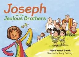 Joseph and the Jealous Brothers