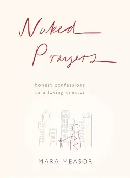 Naked Prayers