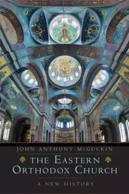 The Eastern Orthodox Church: A New History