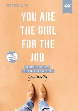 You Are the Girl for the Job Video Study