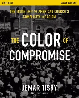 The  Color of Compromise Study Guide