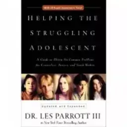 Helping the Struggling Adolescent