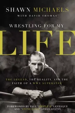 Wrestling for My Life