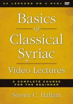 Basics of Classical Syriac Video Lectures