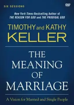 The Meaning of Marriage